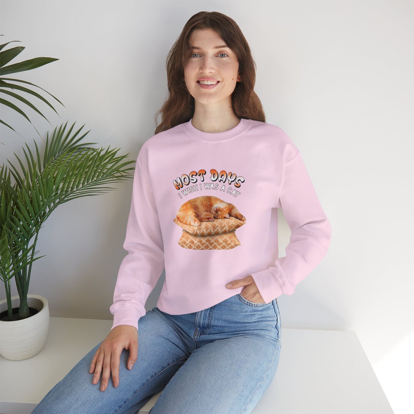 Most Days Sweatshirt