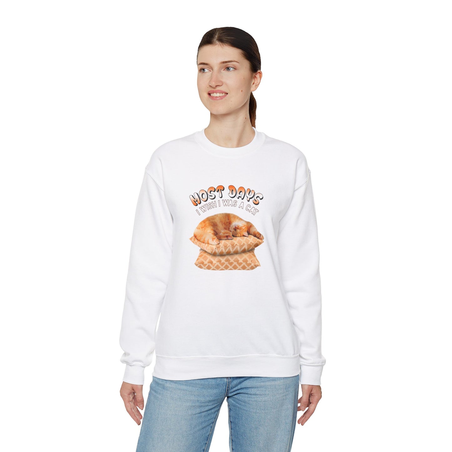 Most Days Sweatshirt
