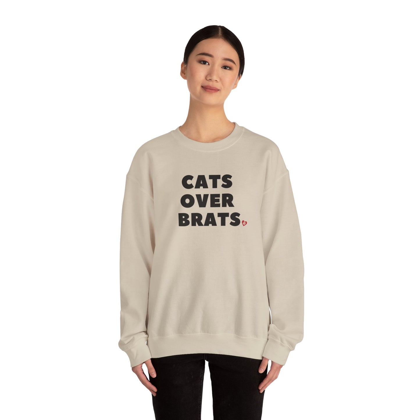 Cats Over Brats Sweatshirt