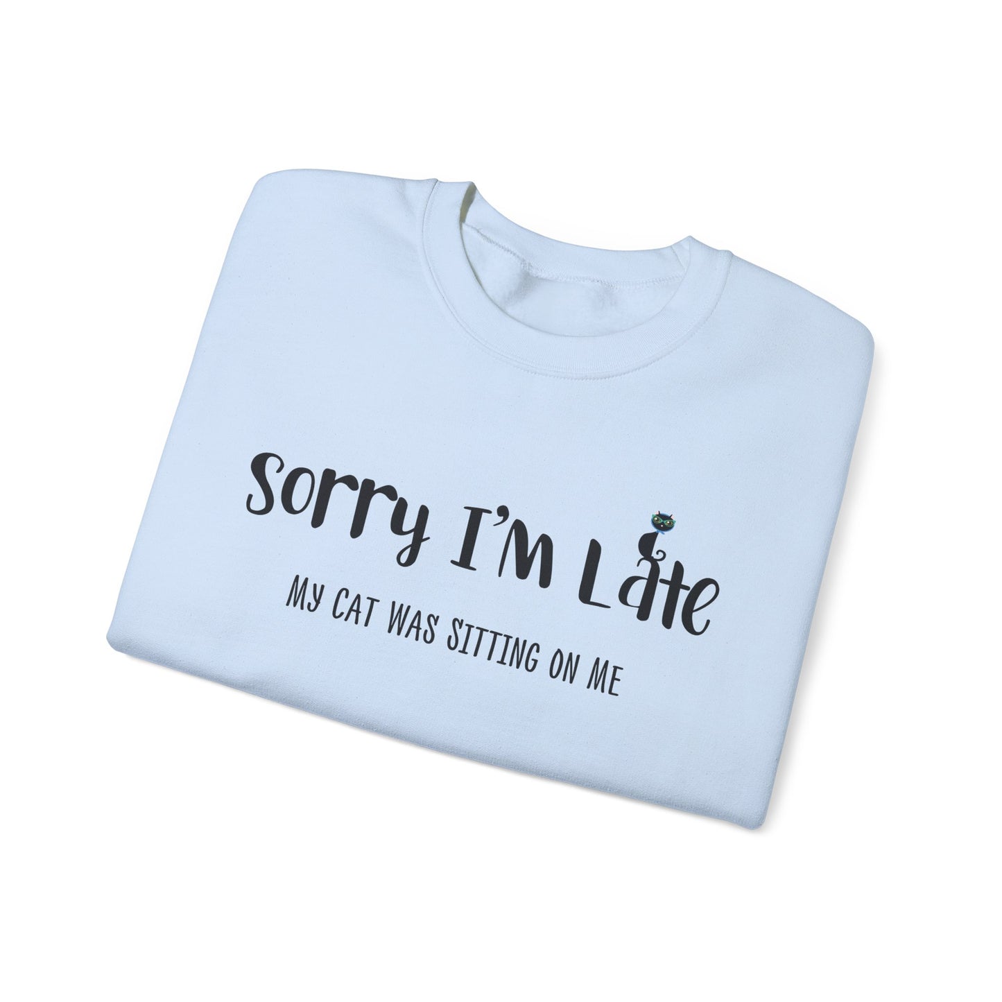 Pale Blue My Cat Was Sitting On Me Unisex Crewneck Sweatshirt