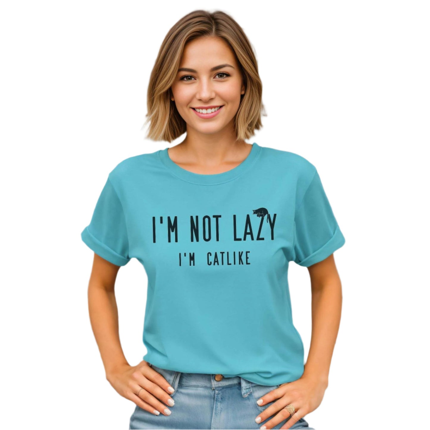 Turquoise Not Lazy T-Shirt Cat Theme Unisex Crew Neck