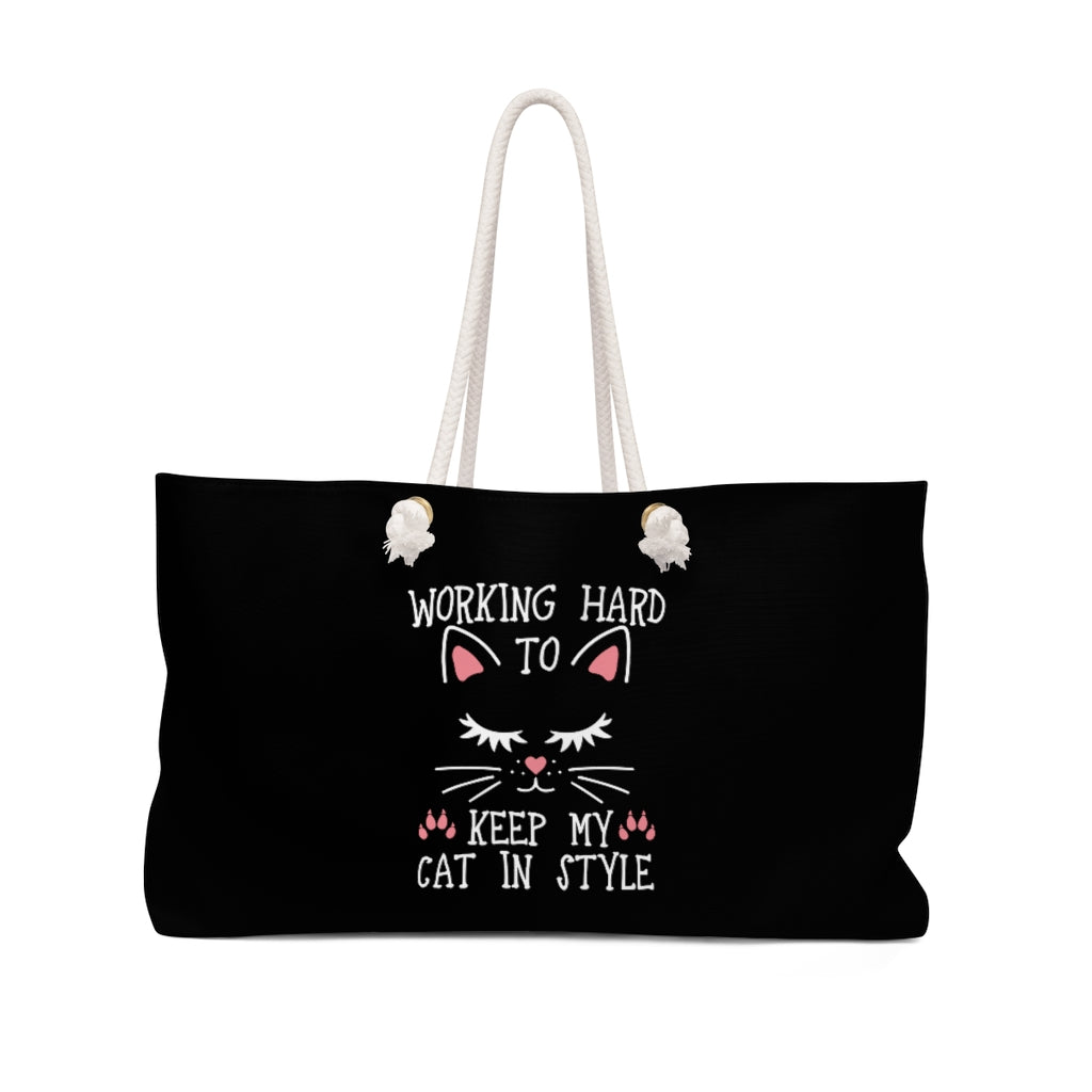 Working Hard To Keep My Cat In Style Weekender Bag (Black)