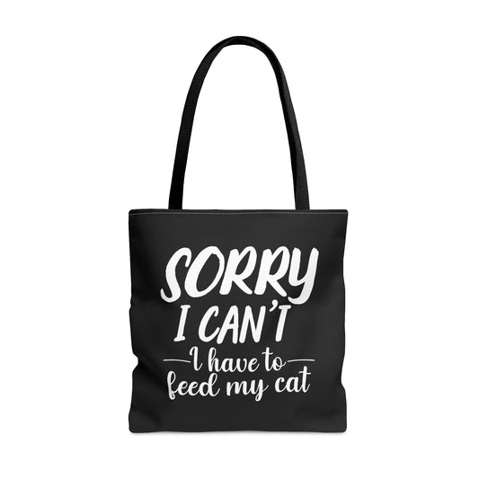 Sorry I Can't Tote Bag (Black)