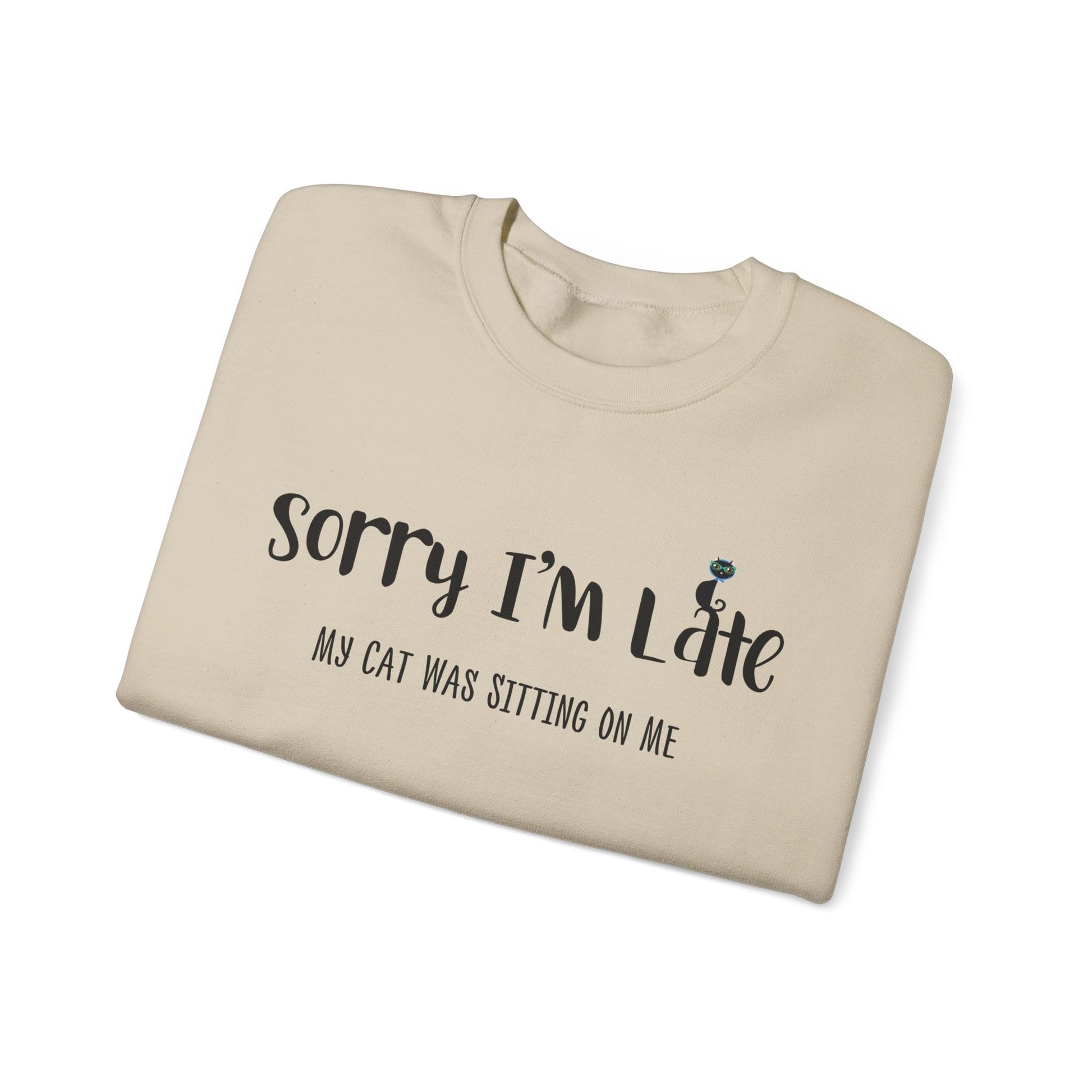 Sand My Cat Was Sitting On Me Unisex Crewneck Sweatshirt