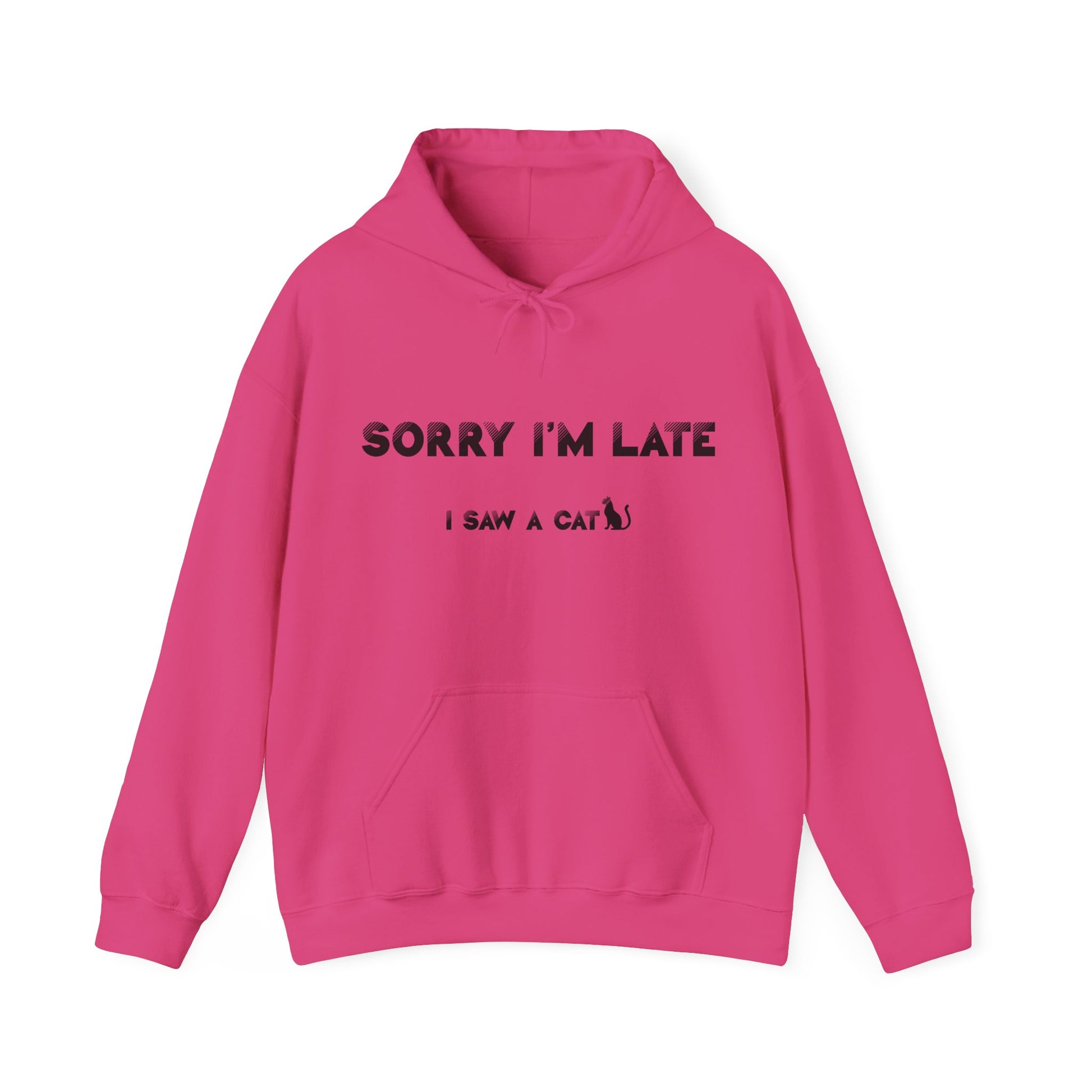 Hot Pink I Saw A Cat Hooded Sweatshirt Unisex