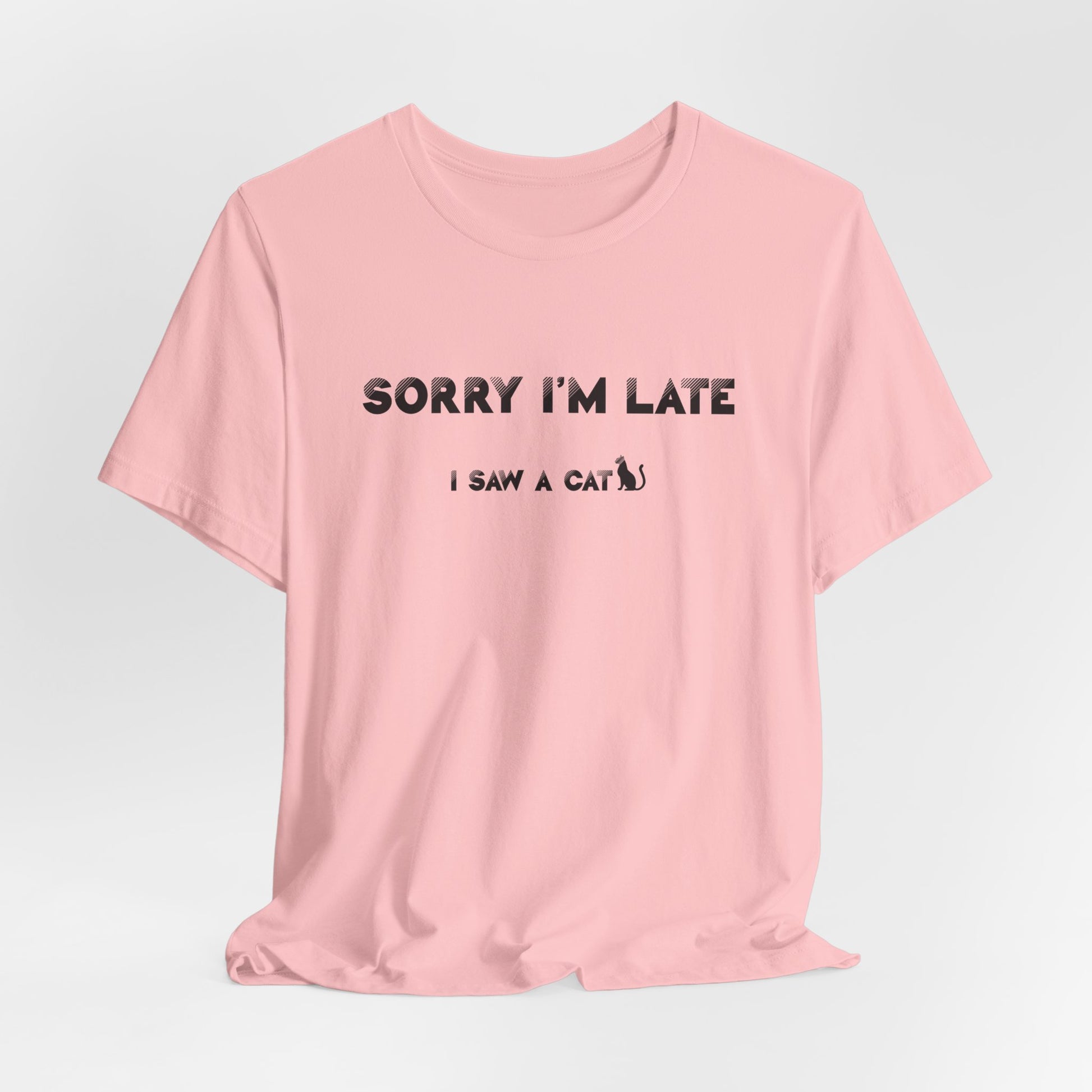 Pink I Saw A Cat T-Shirt Unisex Crew Neck 