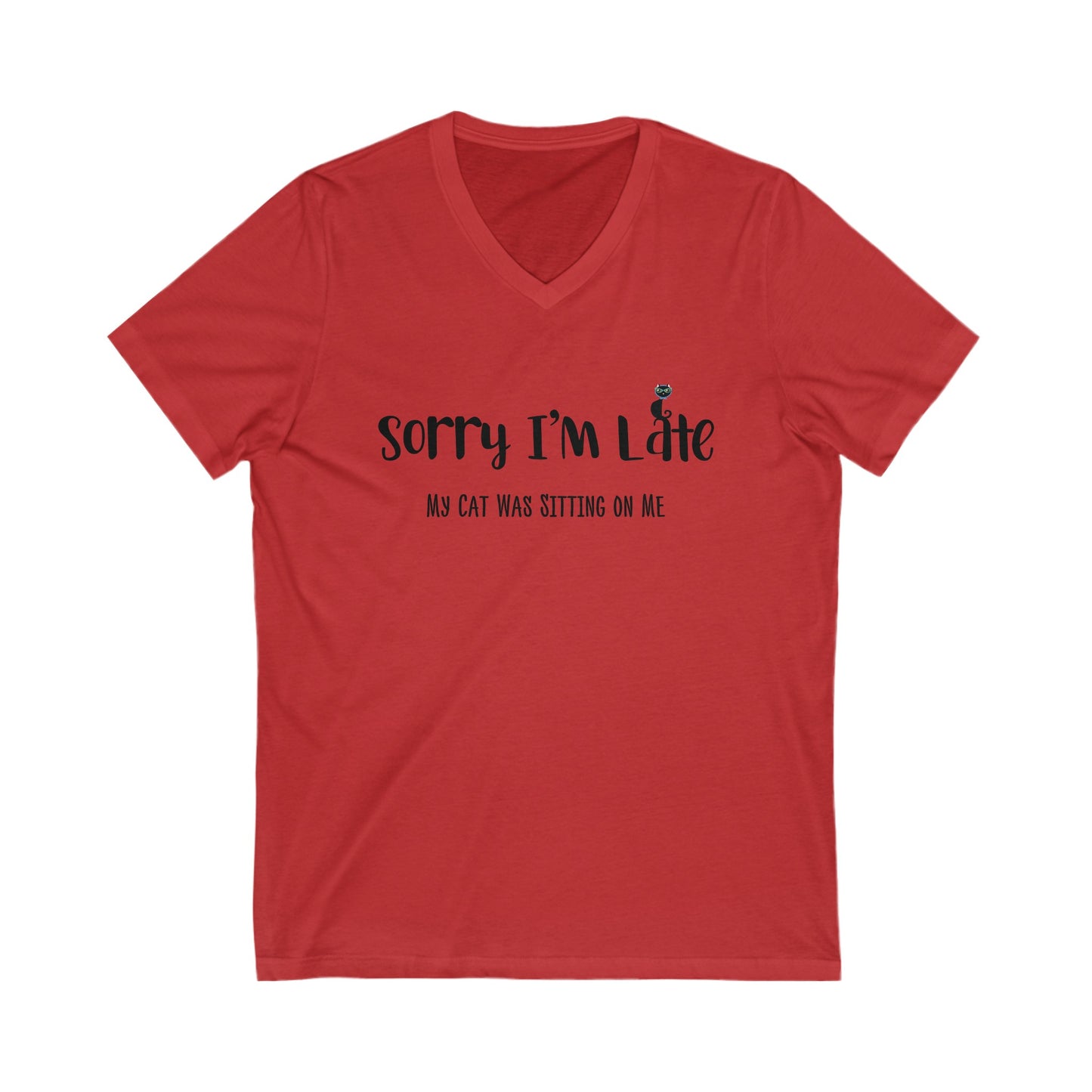 Red My Cat Was Sitting n Me T-Shirt V-Neck Unisex