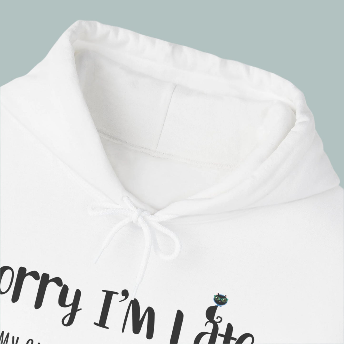 White_My_Cat_Was_Sitting_On_Me_Unisex_Hooded_Sweatshirt