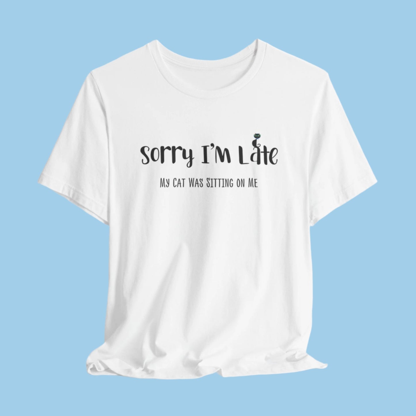 White my_cat_was_sitting_on_me_T-shirt_unisex Crew Neck